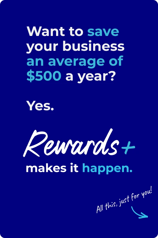 Our benefits mean business