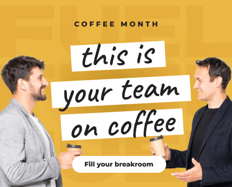 Fill your breakroom: Celebrate Coffee Month
