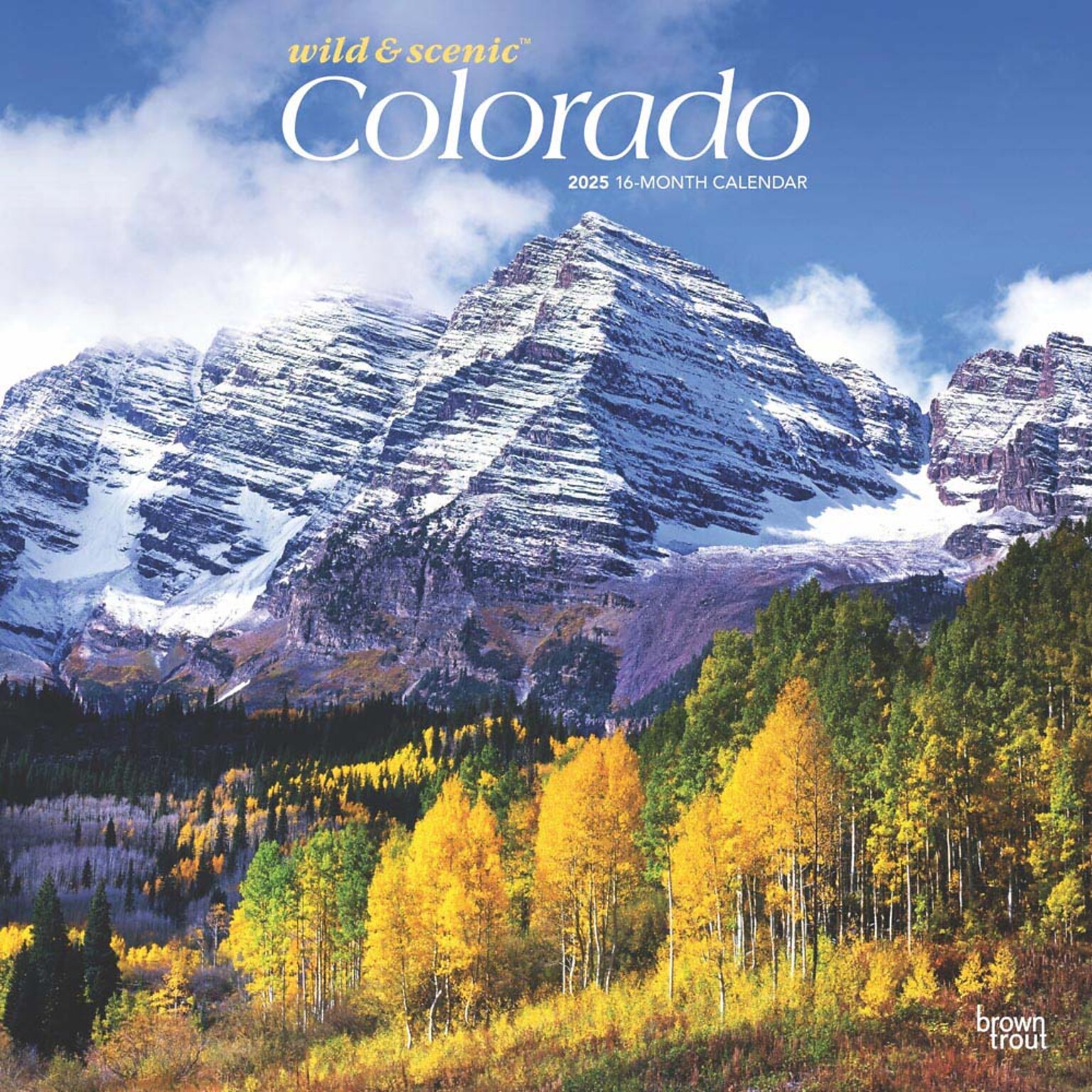 2025 BrownTrout Colorado Wild & Scenic 12 x 24 Monthly Square Wall Calendar (9781975474713)