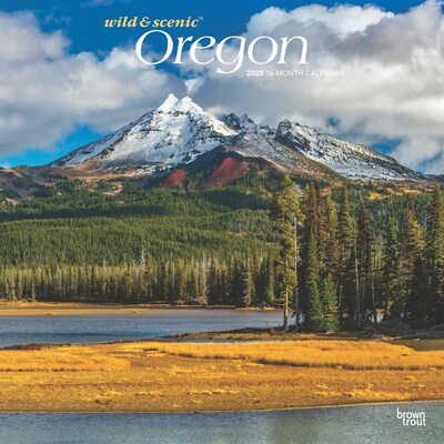 2025 BrownTrout Oregon Wild & Scenic 12 x 12 Monthly  Wall Calendar (9781975475505)