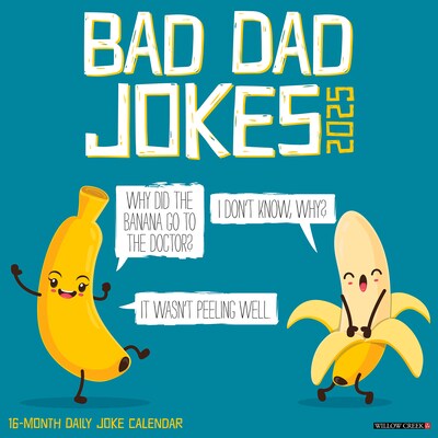 2025 Willow Creek Bad Dad Jokes 12 x 12 Monthly Wall Calendar  (41567)