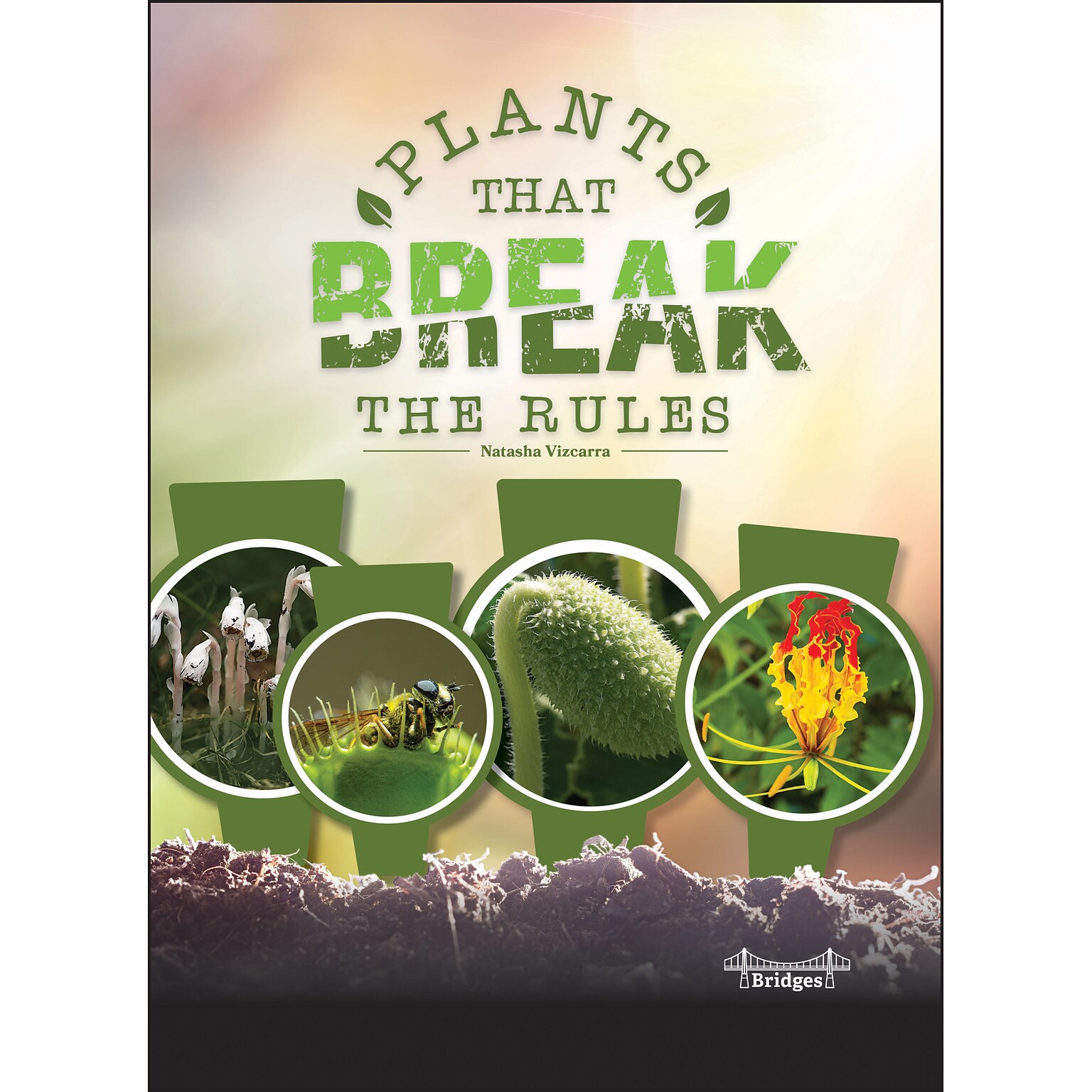 Plants That Break the Rules Picture Book, Hardcover