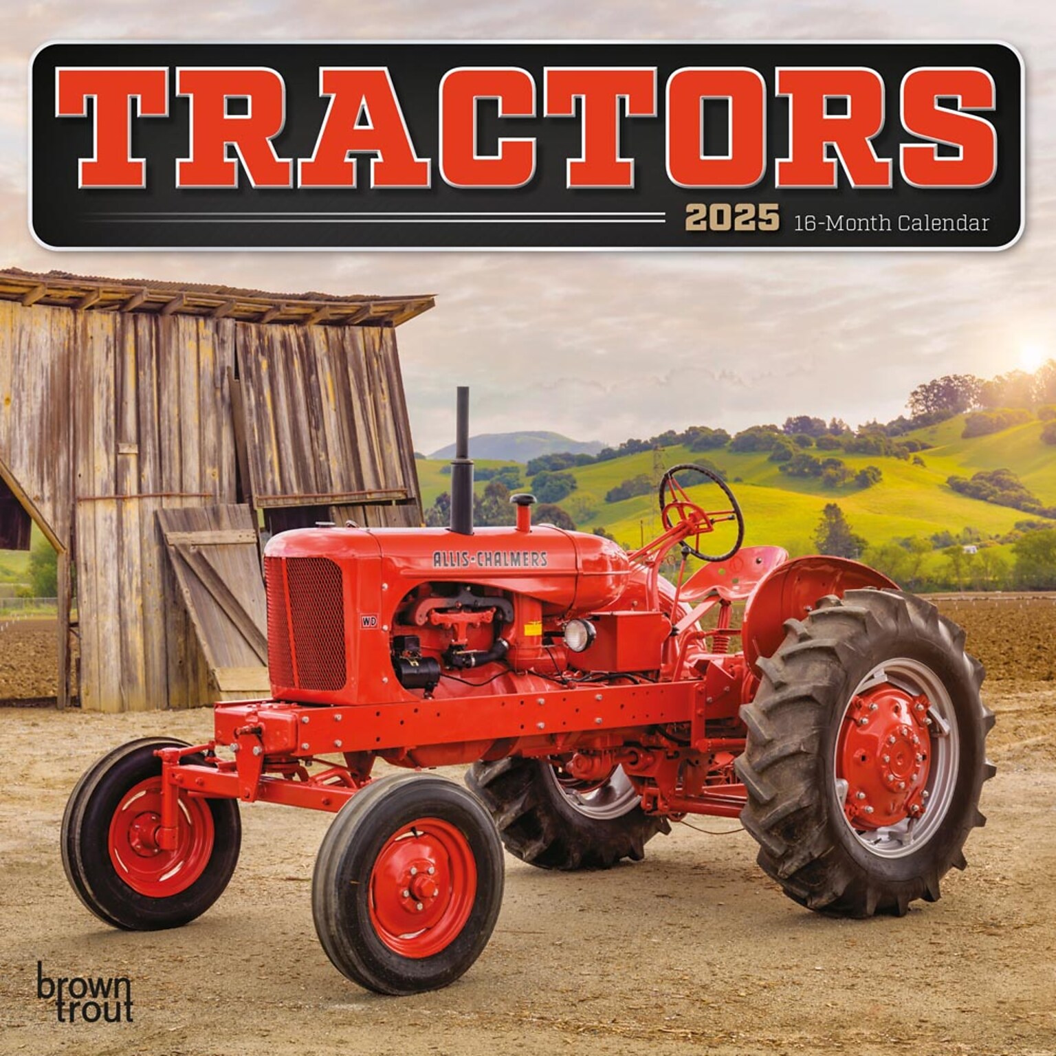 2025 BrownTrout Tractors 7 x 7 Monthly Mini Wall Calendar (9781975474225)