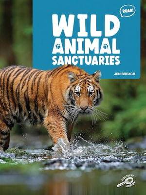 Wild Animal Sanctuaries Picture Book, Paperback