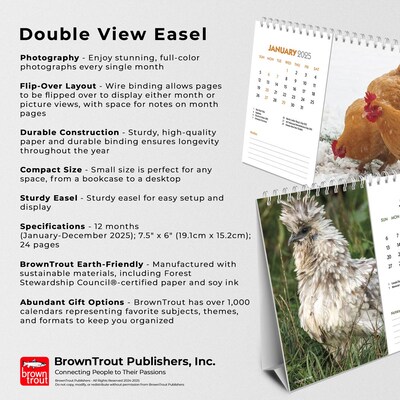 2025 BrownTrout Chickens 7.5" x 6" Monthly Double-View Easel Desk Calendar, (9781975483746)