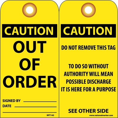 Accident Prevention Tags; Out Of Order, 6" x 3", .015 Mil Unrip Vinyl, 25 Pk W/ Grommet