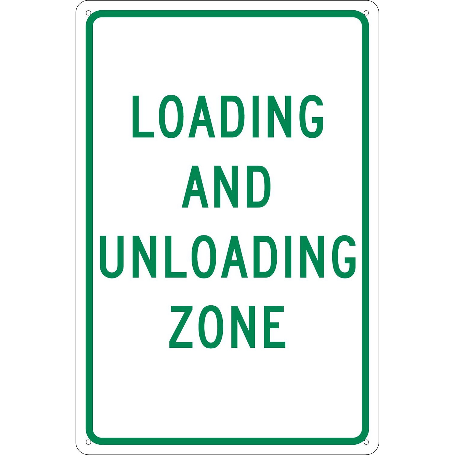 Traffic Warning Signs; Loading And Unloading Zone, 18X12, .040 Aluminum