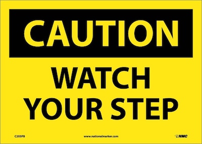 Caution Labels; Watch Your Step, 10X14, Adhesive Vinyl