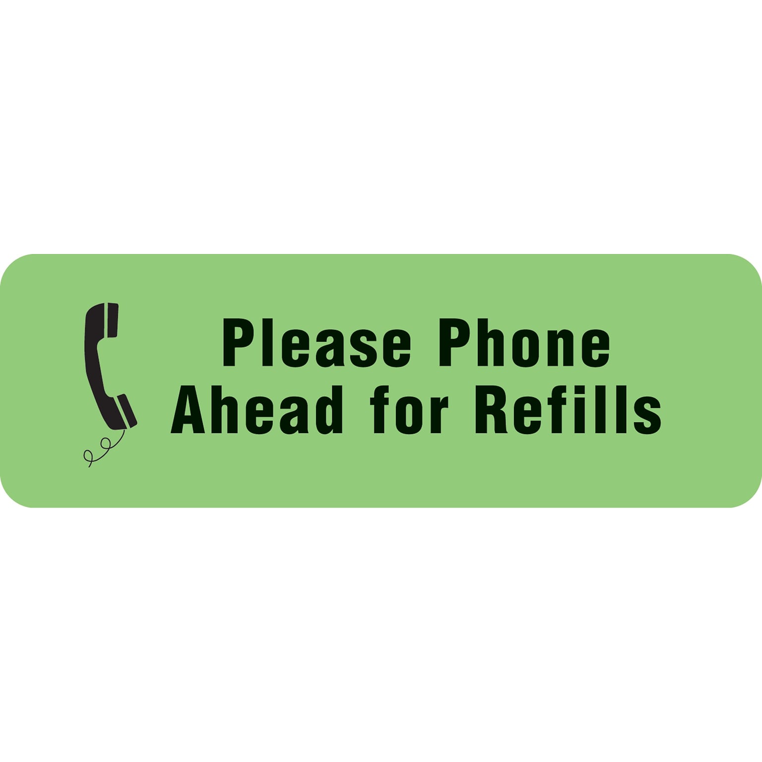 Medical Arts Press® Medication Instruction Labels, Phone Ahead for Refills, Fl Green, 1/2x1-1/2, 500 Labels