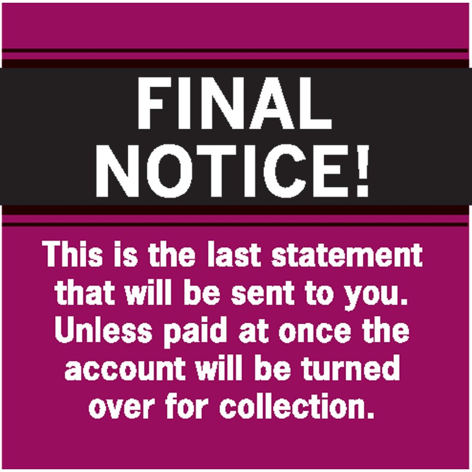 Medical Arts Press® Past Due Collection Labels, Final Notice!....Last Statement, Red, 1-1/2x1-1/2, 500 Labels