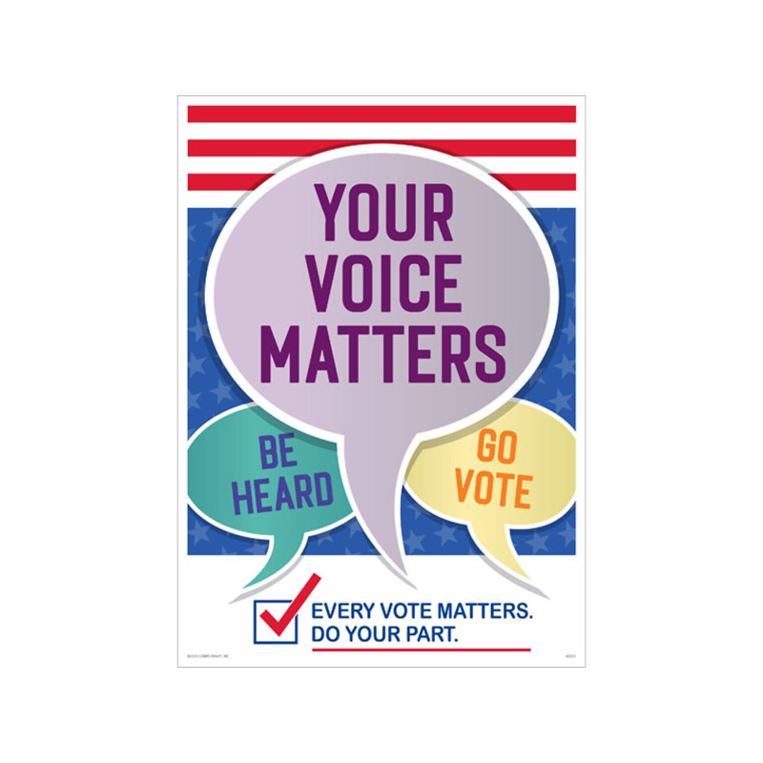 ComplyRight Your Voice Matters. Be Heard. Go Vote. Workplace Policies Posters, 3/Pack (A2023PK3)